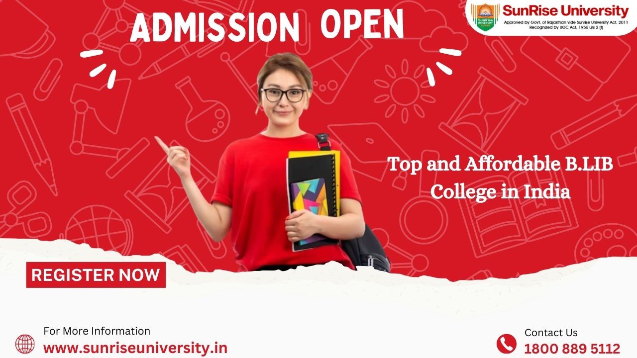 Top and Affordable B.LIB College in India	