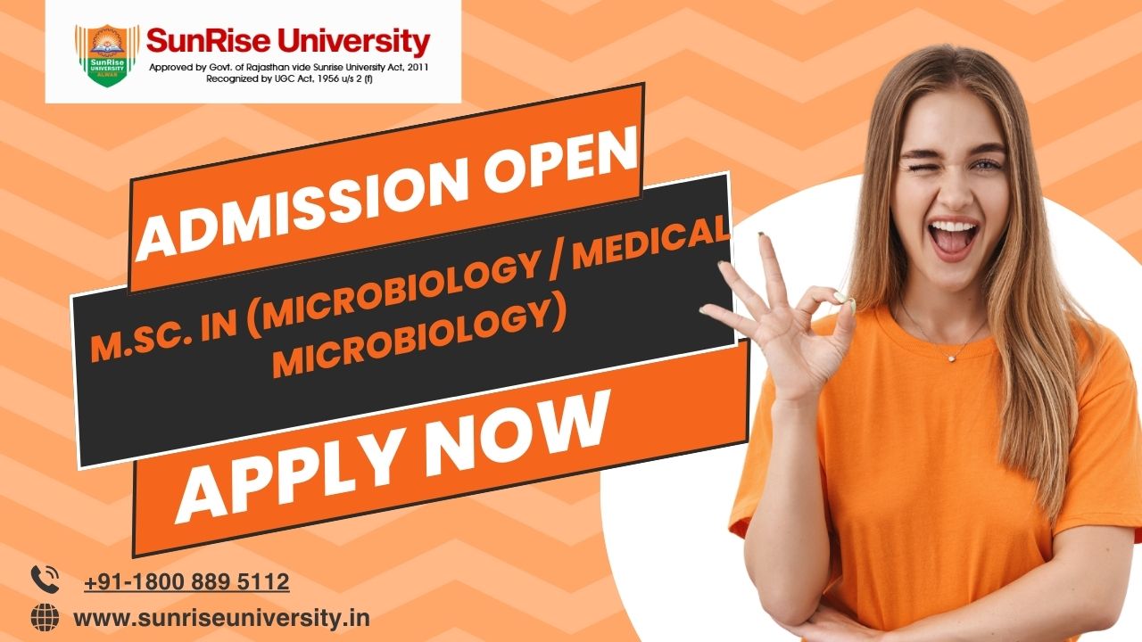 M.Sc. In (Microbiology / Medical Microbiology) Top Colleges, Syllabus, Scope and Admission Process 2024