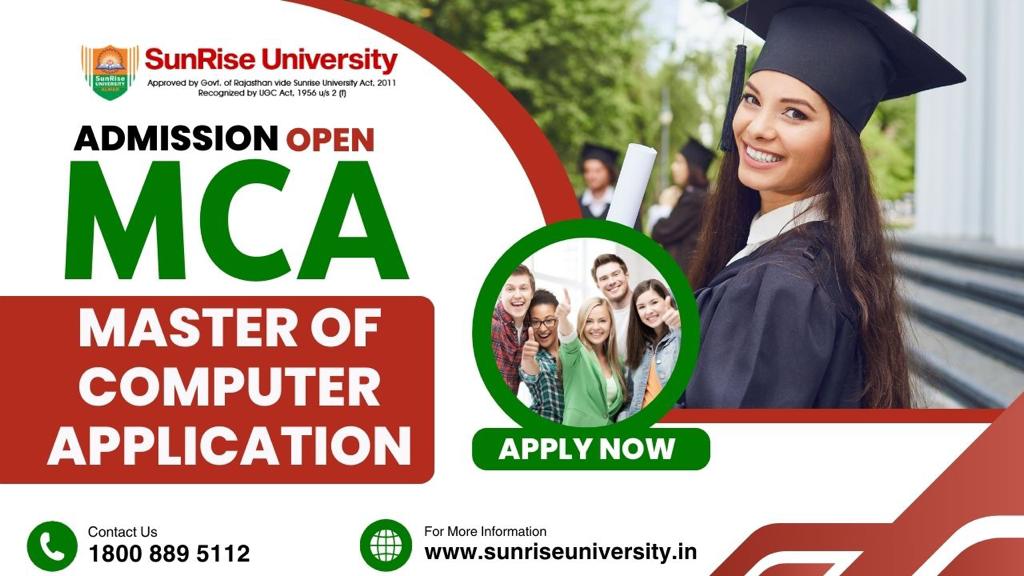Sunrise University: Master of Computer Application (MCA) Course; Introduction, Admission, Eligibility, Duration, Syllabus 