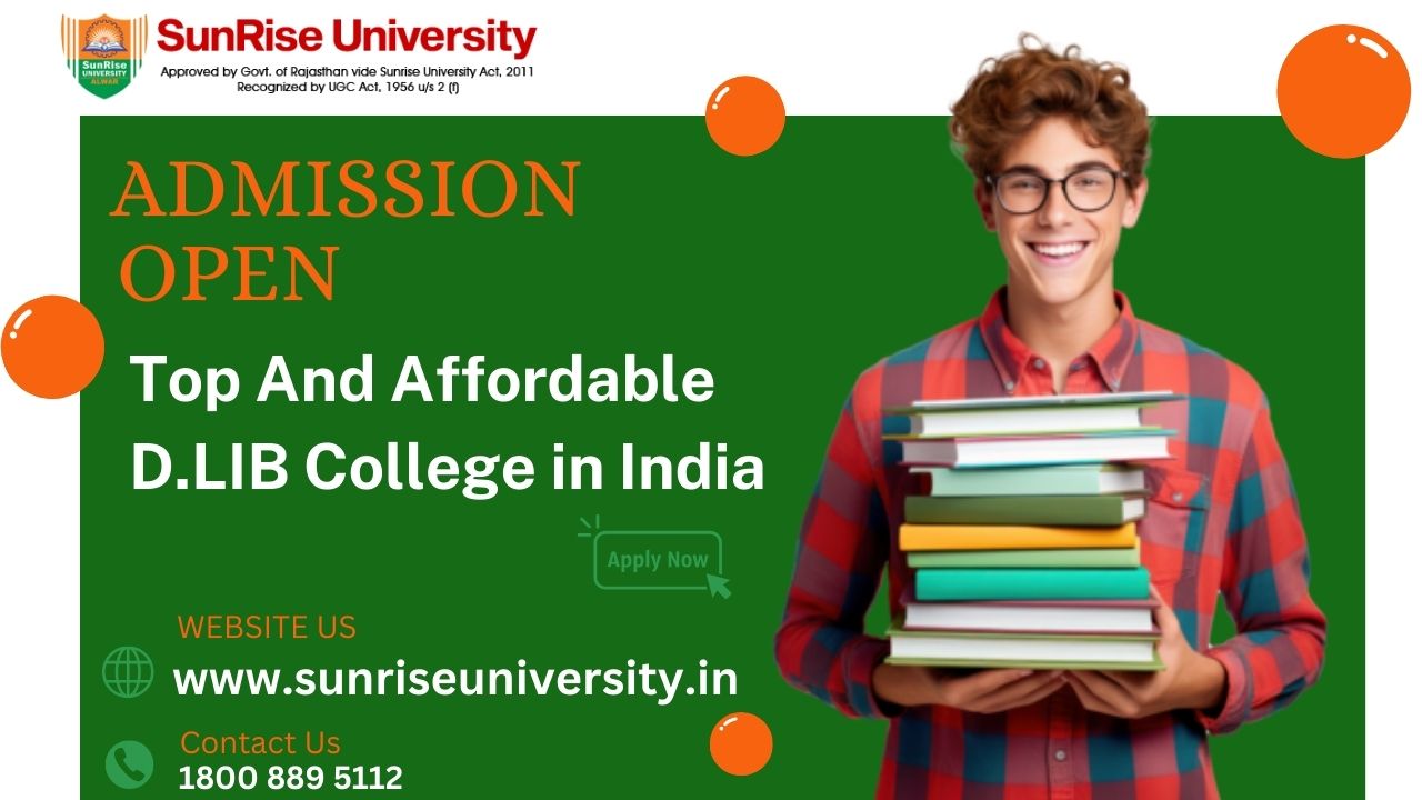 Top and Affordable D.LIB College in India