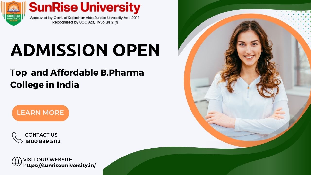 Top and Affordable B.Pharma College in India