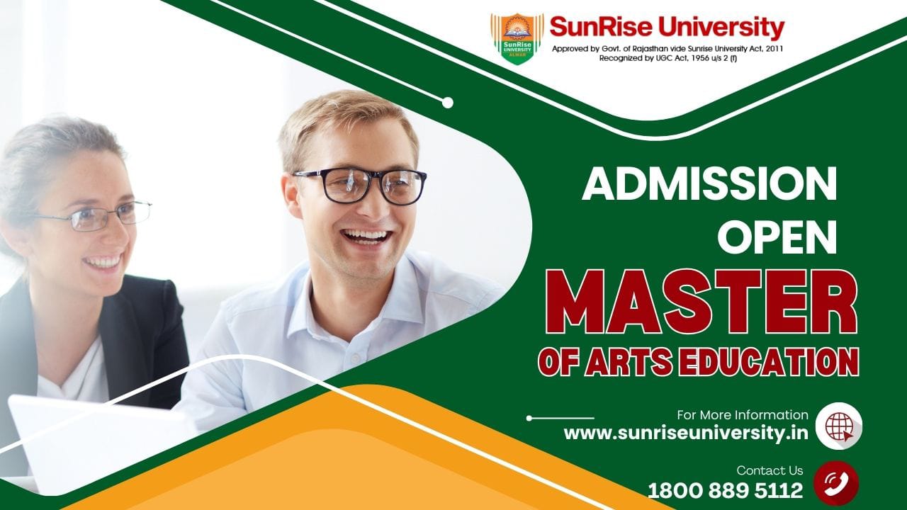 Sunrise University: Master of Arts in Education Course; Introduction, Admission, Eligibility, Duration,  Syllabus 