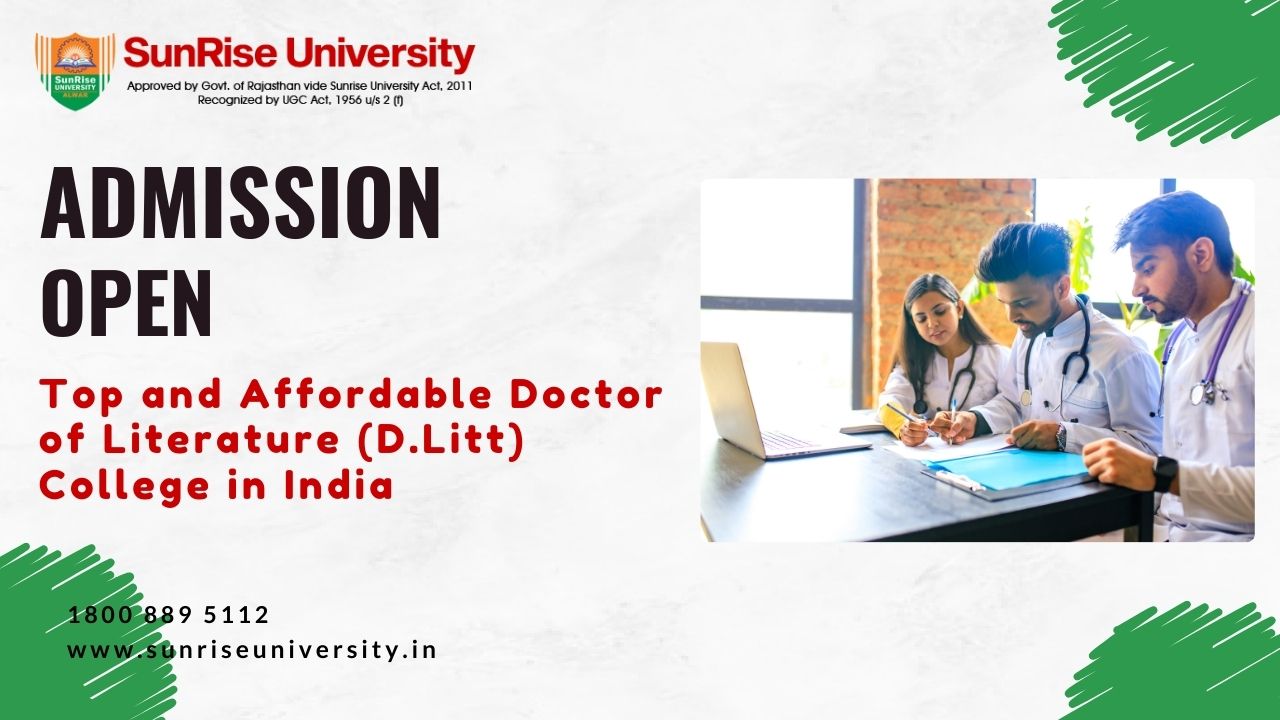 Top and Affordable Doctor of Literature (D.Litt)  College in India