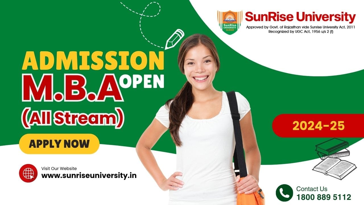 Sunrise University: MBA (All Stream) Course; Introduction, Admission, Eligibility, Duration, Opportunities