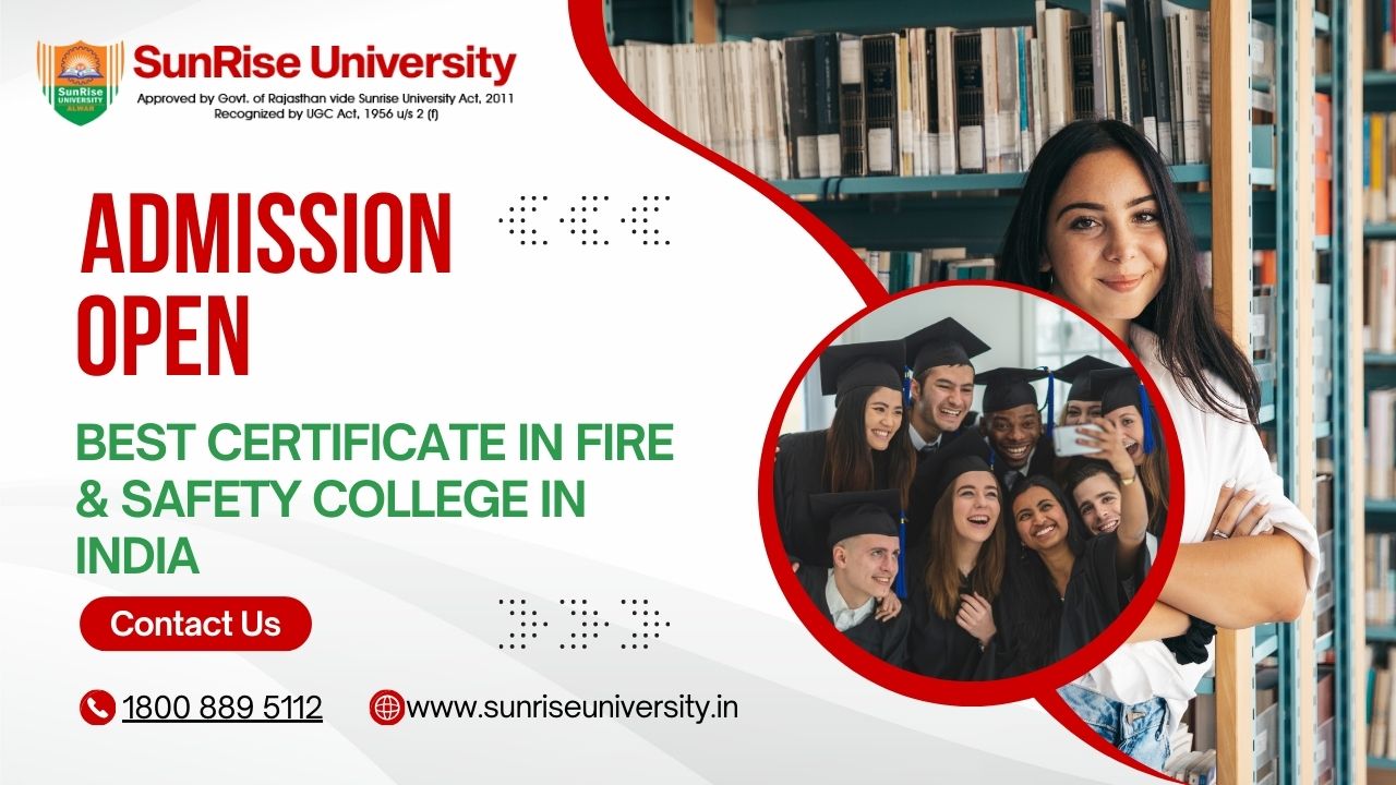 BEST CERTIFICATE IN FIRE & SAFETY COLLEGE IN INDIA