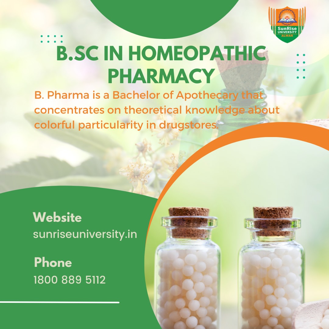 Introduction about (B.Sc.) in Homeopathic Pharmacy