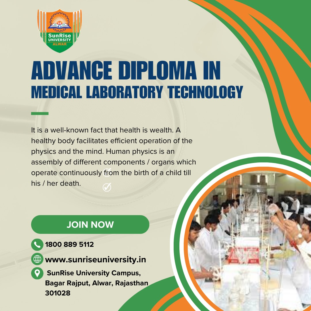 Introduction about Advanced Diploma in Medical Laboratory Technology