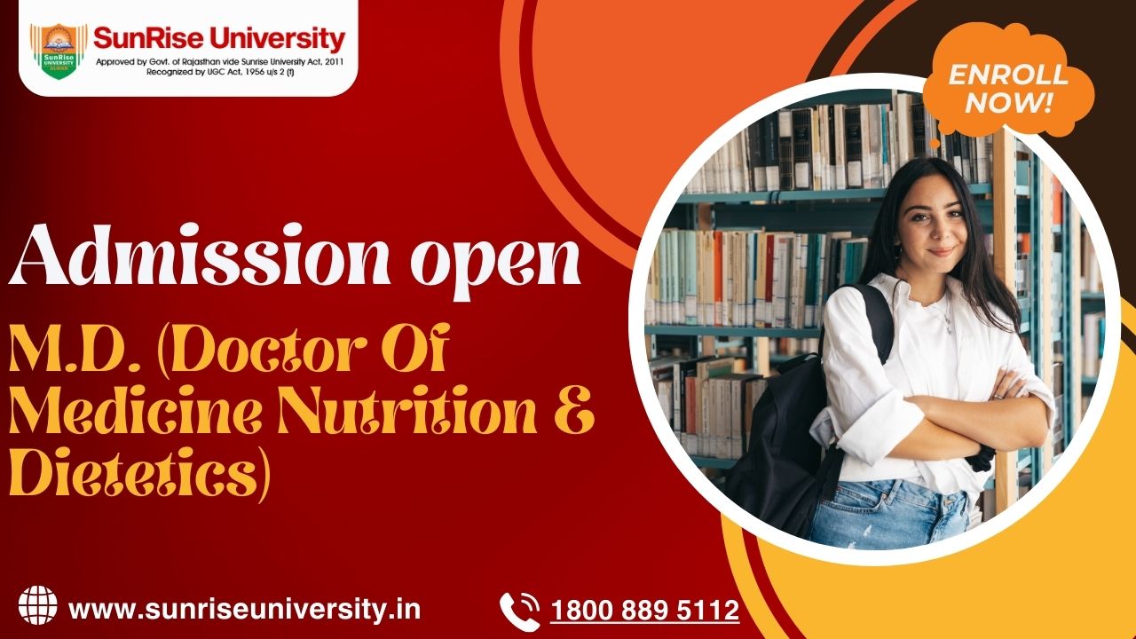 M.D. (Doctor Of Medicine Nutrition & Dietetics) Top Colleges, Syllabus, Scope and Admission Process 2024