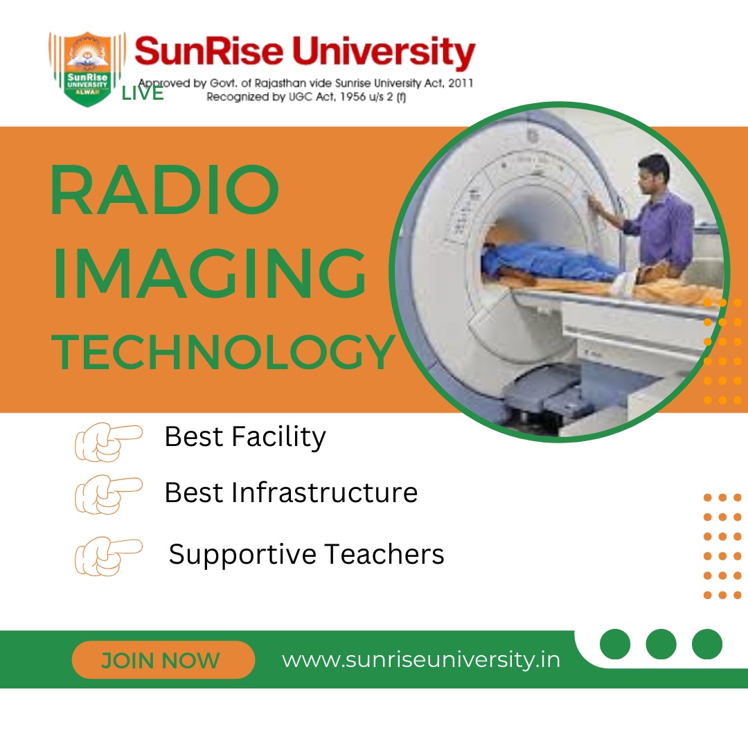 BSC. IN RADIO IMAGING TECHNOLOGY